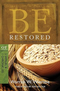 Be Restored (2 Samuel & 1 Chronicles): Trusting God to See Us Through (Warren W. Wiersbe)