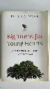 Big Truths for Young Hearts: Teaching and Learning the Greatness of God (Bruce A. Ware)