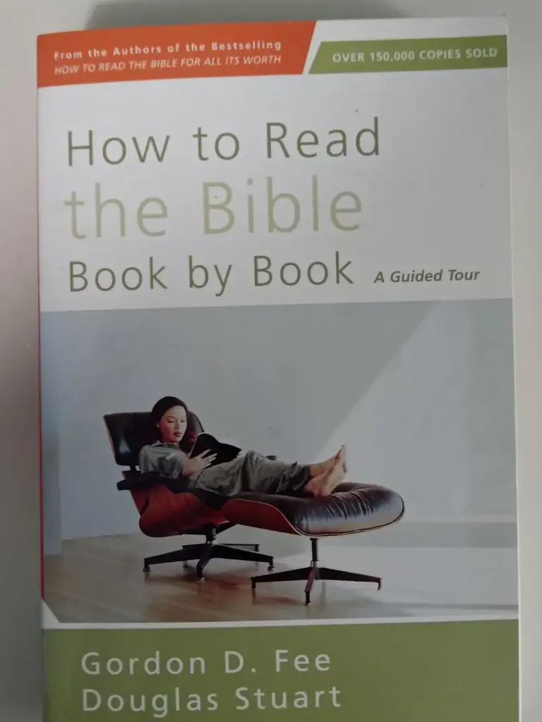 How to Read the Bible Book by Book: A Guided Tour (Gordon D. Fee Doulgas Stuart)