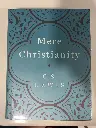 [New] Mere Christianity (C. S. Lewis)
