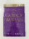 Disciplines of a Godly Woman (Barbara Hughes)