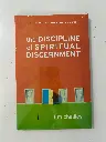 The Discipline of Spiritual Discernment (Tim Challies)