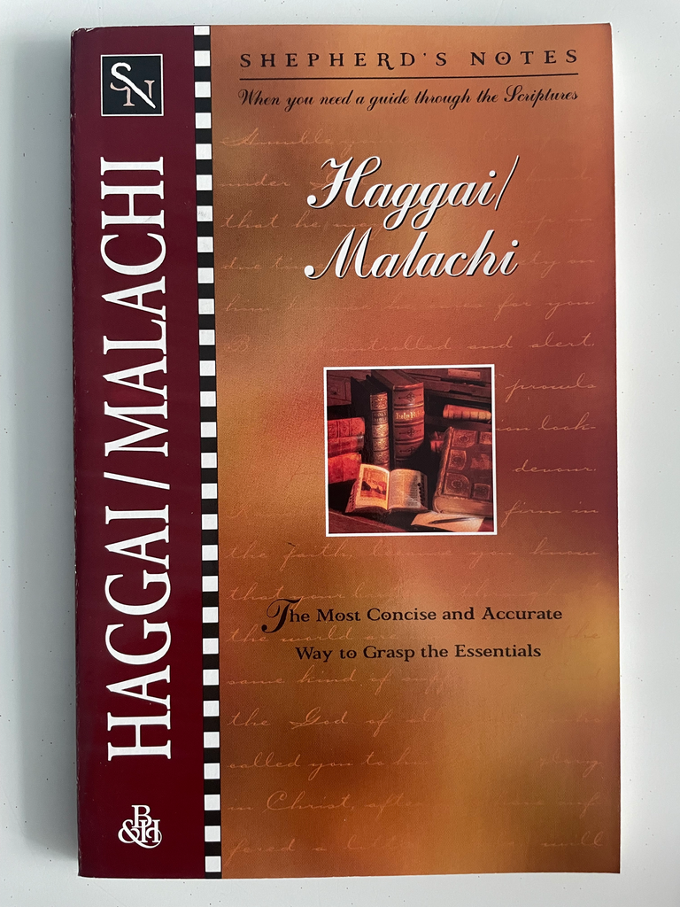 Shepherd's Notes: Haggai/Malachi