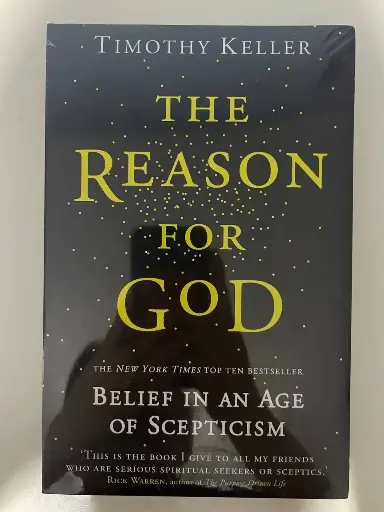 The Reason for God: Belief In An Age of Scepticism (Timothy Keller)