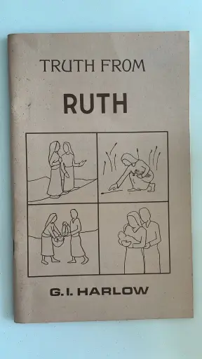 Truth From Ruth (Gertrud I. Harlow)